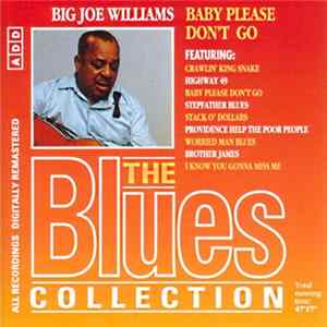 Big Joe Williams - Baby Please Don't Go flac