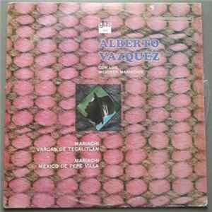 Alberto Vazquez - Con Los Mejores Mariachis flac