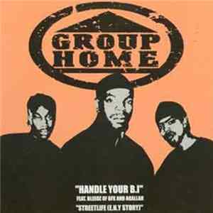 Group Home - Handle Your B.I. / Streetlife (E.N.Y. Story) flac