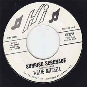 Willie Mitchell - Sunrise Serenade / Easy Now flac