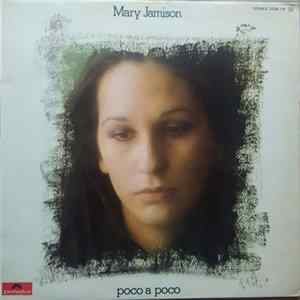 Mary Jamison - Poco A Poco flac