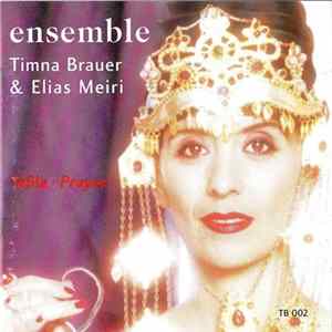 Timna Brauer & Elias Meiri Ensemble - Tefila Prayer flac