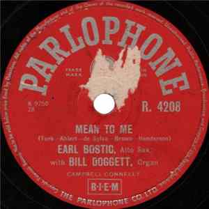 Earl Bostic With Bill Doggett - Mean To Me / The Bo-Do Rock flac