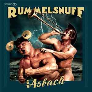 Rummelsnuff & Asbach - Rummelsnuff & Asbach flac