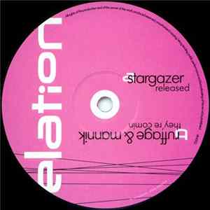 Stargazer / Ruffage & Mannik - Released / They're Comin flac