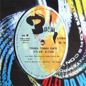 MTC Athénée, Aylan Algan - Greecodiscopedia / Tchaka Tchaka Zuktu flac
