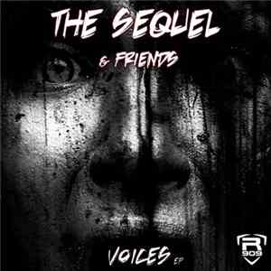 The Sequel & Friends - Voices EP flac