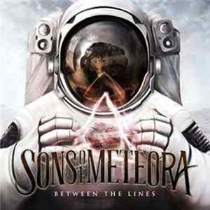 Sons Of Meteora - Between The Lines flac
