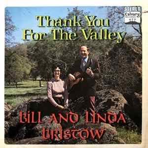 Bill And Linda Bristow - Thank You For The Valley flac