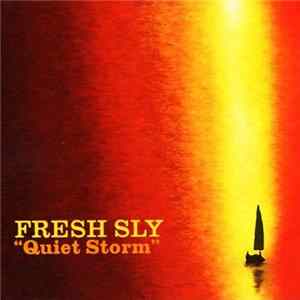 Fresh Sly - Quiet Storm flac