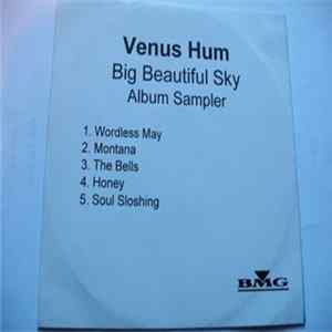 Venus Hum - Big Beautiful Sky Album Sampler flac
