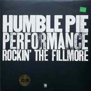 Humble Pie - Performance Rockin' The Fillmore flac