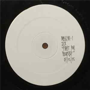 Zex - Fight For Yourself flac