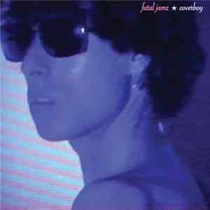 Fatal Jamz - Coverboy flac