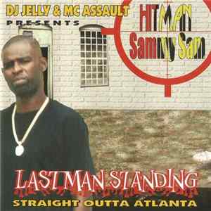 HITMAN Sammy Sam - Last Man Standing flac