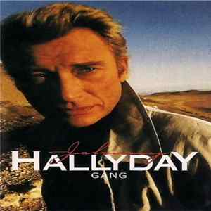 Johnny Hallyday - Gang flac