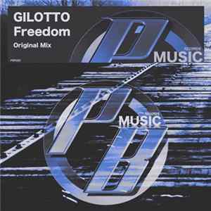 Gilotto - Freedom flac