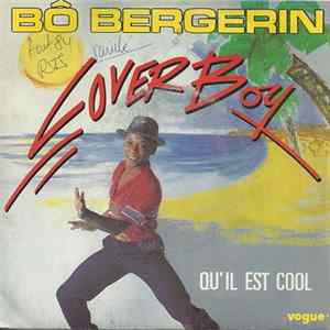 Bô Bergerin - Lover Boy flac