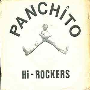 Panchito And The Hi-Rockers - Strive To Be Your Own Hero flac