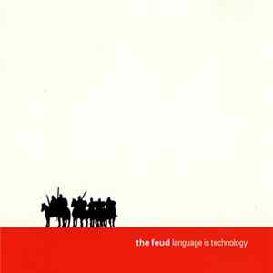 The Feud - Language Is Technology flac
