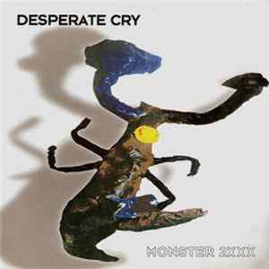 Desperate Cry / BBS Paranoicos - Monster 2XXX / BBS Paranoicos flac