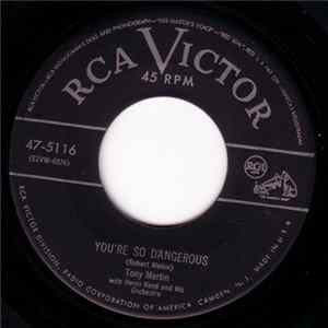 Tony Martin With Henri René And His Orchestra - You're So Dangerous / The Ghost Of A Rose flac