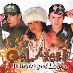 Gelazer! - Iedereen Gaat Los! flac