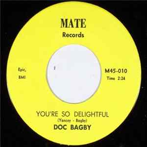 Doc Bagby - You're So Delightful flac