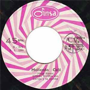 Ismael Rivera Con Cortijo y Su Combo - Moliendo Café / Maria Conchita flac