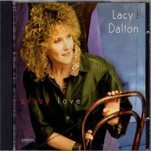 Lacy J. Dalton - Crazy Love flac
