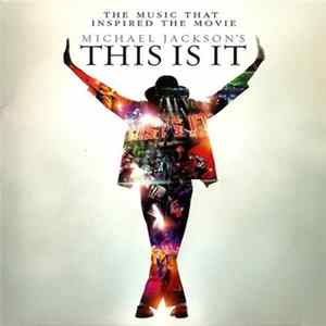 Michael Jackson - The Music That Inspired The Movie - Michael Jackson's This Is It flac