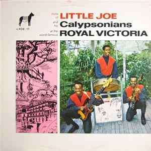Little Joe And His Calypsonians - More Of Little Joe And His Calypsonians At The World Famous Royal Victoria flac