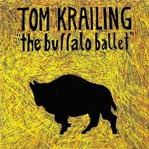Tom Krailing - The Buffalo Ballet flac