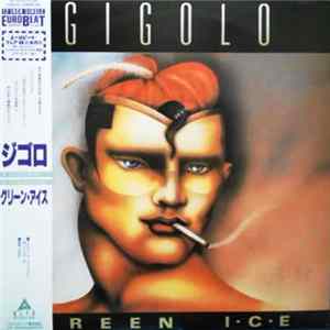 Green Ice - Gigolo flac