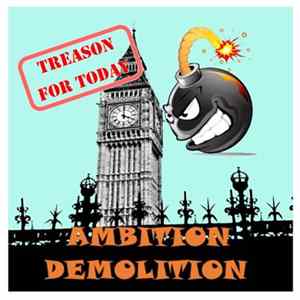 Ambition Demolition - Treason For Today flac