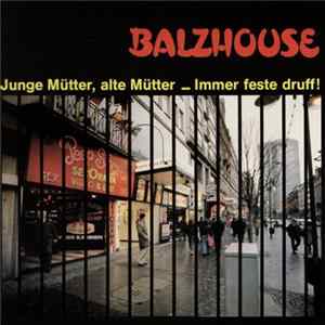 Balzhouse - Balzhouse flac
