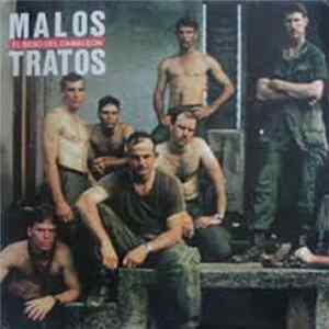 Malos Tratos - El Beso Del Camaleon flac