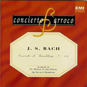 J. S. Bach, The Academy Of St. Martin-in-the-Fields, Sir Neville Marriner - Conciertos De Brandenburgo Nº 4-6 flac