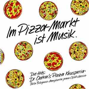 Various - Im Pizza-Markt Ist Musik - Dr.Oetker Knusperia Italo-Top-Hits flac
