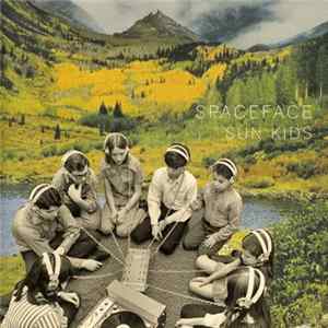 Spaceface - Sun Kids flac