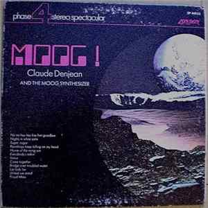 Claude Denjean - Moog! Claude Denjean And The Moog Synthesizer flac