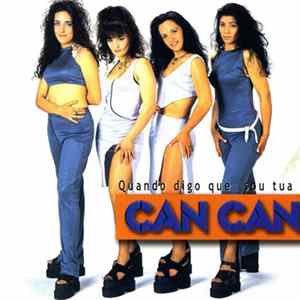 Can Can - Quando Digo Que Sou Tua flac