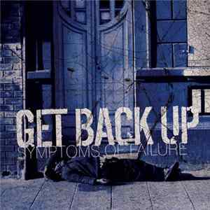 Get Back Up - Symptoms Of Failure flac