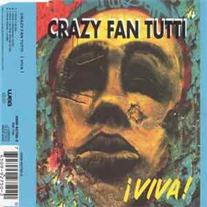 Crazy Fan Tutti - I Viva ! flac