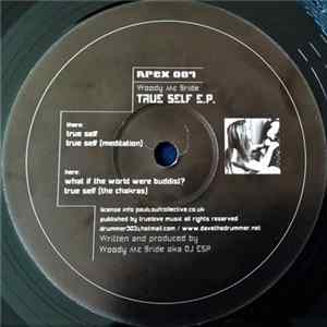 Woody Mc Bride - True Self E.P. flac