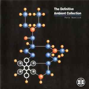 Pete Namlook - The Definitive Ambient Collection flac