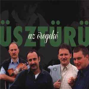 Üsztürü - Az Öregeké flac