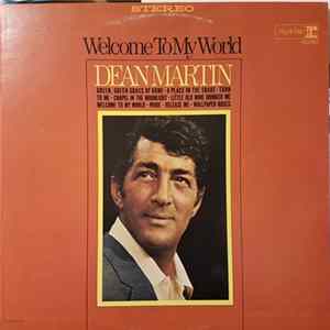 Dean Martin - Welcome To My World flac
