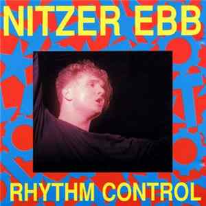 Nitzer Ebb - Rhythm Control flac