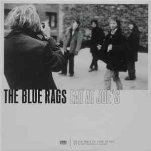 The Blue Rags - Eat At Joe`s flac